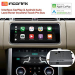 Interface CarPlay Android Auto Camara Range Rover InControl Touch Pro Duo 10"
